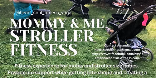 Stroller Fitness (Mommy & Me Addition) 