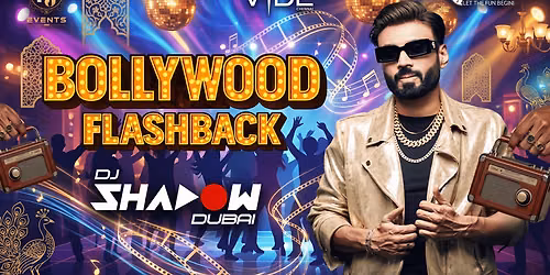 Vibe's Bollywood Flashback - DJ SHADOW