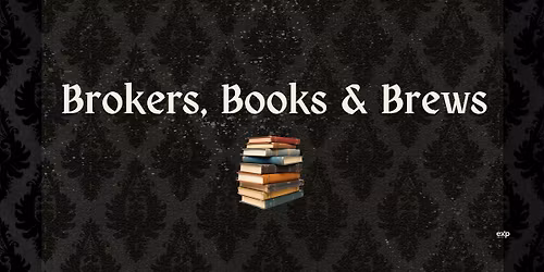 Brokers, Books & Brews