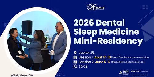 2026 Dental Sleep Medicine Mini-Residency (Session 2 of 2)