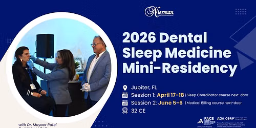 2026 Dental Sleep Medicine Mini-Residency (Session 2 of 2)