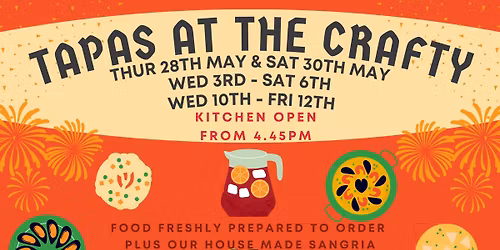 TAPAS - MAY & JUNE DATES
