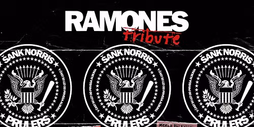 24.4. RAMONES Tribute w\/ Prulers & \u0160ank Norris - Menza pri Koritu