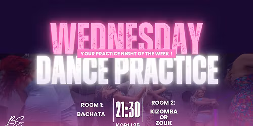 Wednesday Dance Practice