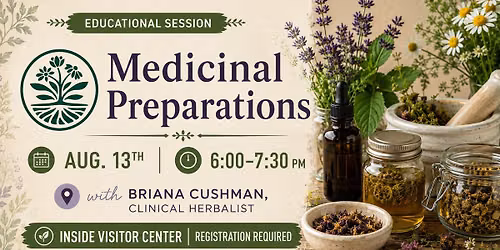 EDUCATIONAL SESSION: Medicinal Preparations