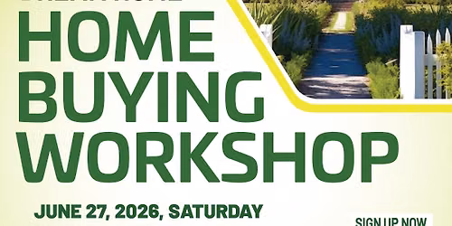 \ud83c\udfe1 Home Buying Workshop