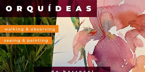 Orqu\u00eddeas do Barrocal - Walk and Paint in Watercolour