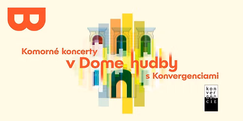 Komorn\u00e9 koncerty v Dome hudby: Konvergencie \/ Rajter \u2013 Bart\u00f3k \u2013 Dvo\u0159\u00e1k