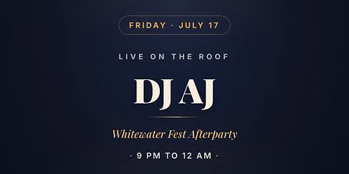 WW FEST AFTERPARTY - DJ on the Roof! (FRI)