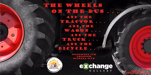 Work due for \u201cThe Wheels on the Bus ... and the Tractor ... and the Wagon ... and the Truck ..."