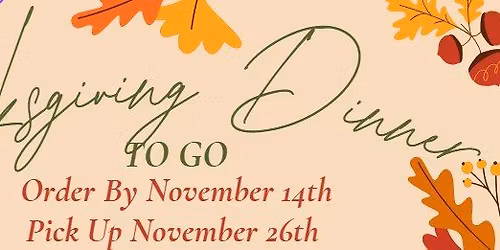 Thanksgiving Dinners ToGo