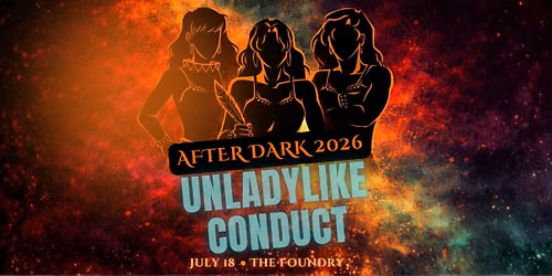 Lady Shakes After Dark: Unladylike Conduct
