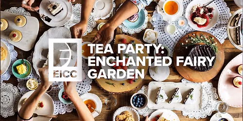 Tea Party: Enchanted Fairy Garden
