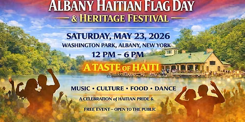 ALBANY HAITIAN HERITAGE AND FLAG DAY FESTIVAL