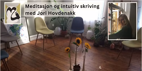 Meditasjon og intuitiv skriving med Jori Hovdenakk