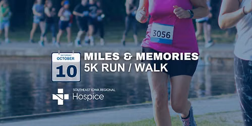 Miles & Memories Run\/Walk 5K