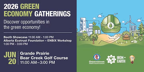 2026 Green Economy Gatherings \u2013 Grande Prairie 