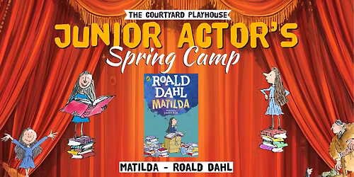 Junior Actors Spring Camp 2026 8-11 Years (Morning) W1