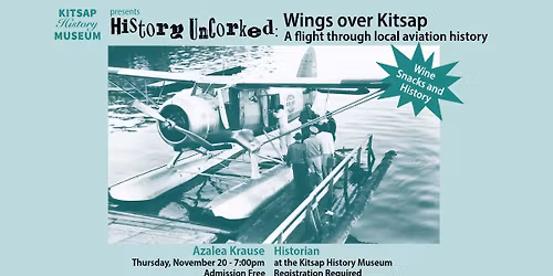 History UnCorked: Wings over Kitsap, A flight through local aviation history