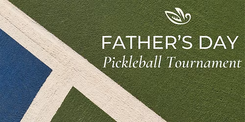 Father's Day Pickleball Tournament