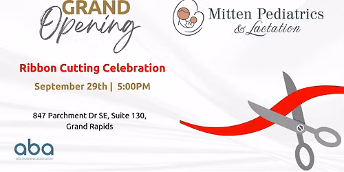 Mitten Pediatrics & Lactation Ribbon Cutting