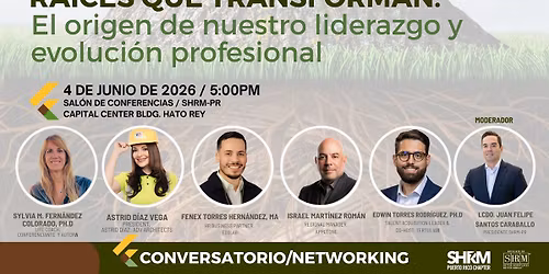 CONVERSATORIO\/NETWORKING - Ra\u00edces que Transforman...