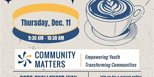 Coffee & Connect with Community Matters