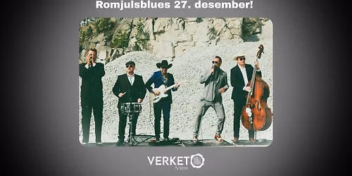 Romjulsblues \/\/ Verket Scene
