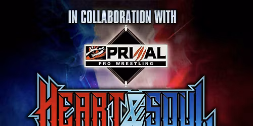 Heart & Soul Pro Wrestling presents: H&S 1