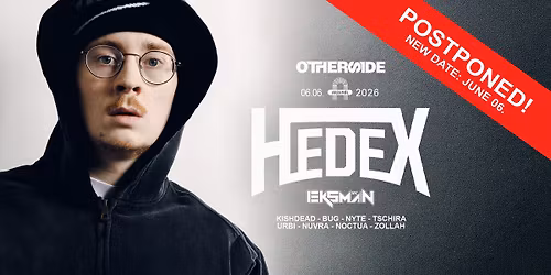 NEW DATE \/\/ Otherside w\/ HEDEX
