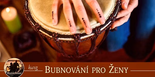 Kurz bubnov\u00e1n\u00ed pro \u017eeny - za\u010d\u00e1te\u010dnice