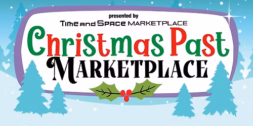 Christmas Past Marketplace 
