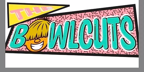 The Bowl Cuts