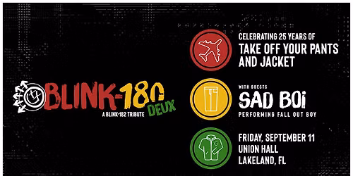 Blink-180 Deux (performing Blink-182) and Sad Boi (performing Fall Out Boy)