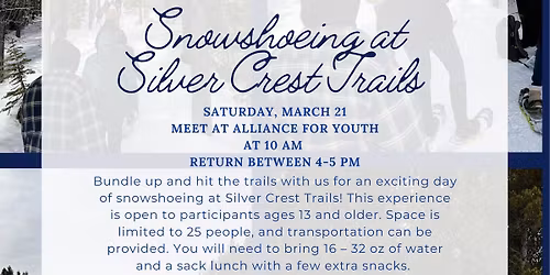 Snowshoeing at Silver Crest Trails