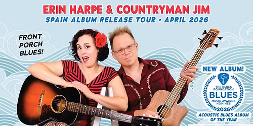 Erin Harpe & Countryman Jim at CEX in Valencia (+ Sara Gee & Ramblin Matt!)