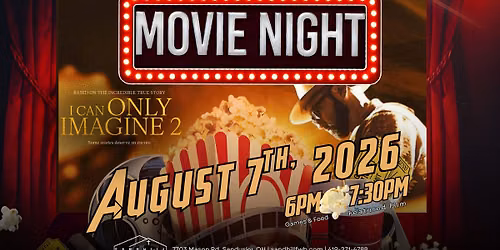 Movie Night 'I Can Only Imagine 2'