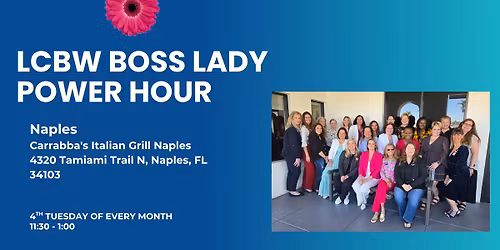 LCBW Boss Lady Power Hour - Naples Chapter 