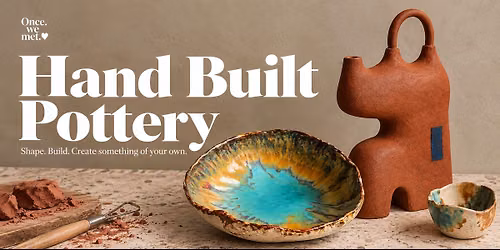 Hand Build Pottery