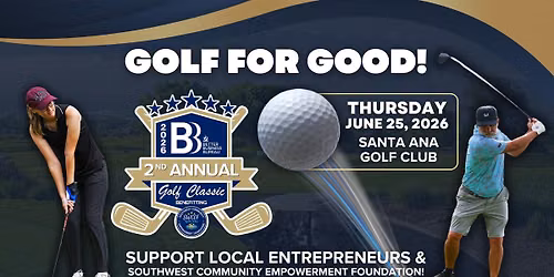 2nd Annual BBB Golf Classic to benefit SW Community Empowerment Foundation