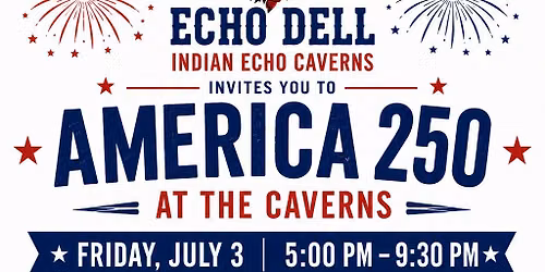 America 250 at the Caverns