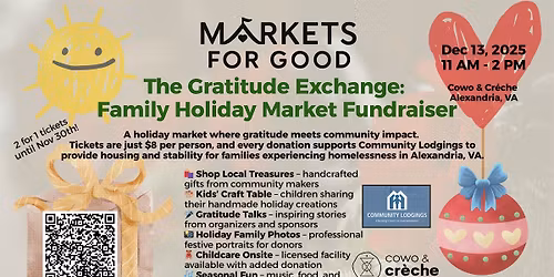 The Gratitude Exchange: "Markets for Good" Family Holiday Market Fundraiser