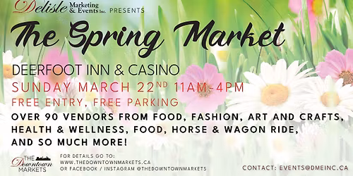 The Spring Market at the Deerfoot Inn & Casino 