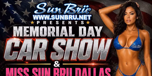 Sun Bru Memorial Day Bikini contest & Car show event .  