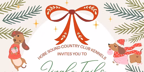 Hobe Sound Country Club Kennels Jingle Tails Holiday Event