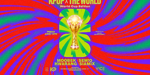 WRG Presents KPop x The World