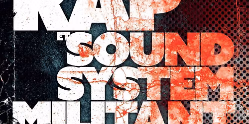 Rap Sound System Militant - Samedi 16 Mai \u00e0 20h au Caf\u00e9 du Boulevard