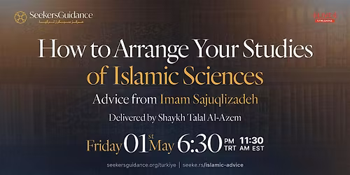 How to Arrange Your Studies of Islamic Sciences