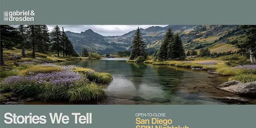 San Diego: GABRIEL & DRESDEN - 25 YEARS ANNIVERSARY TOUR - Intricacy