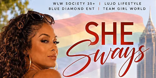 SHE Sways Dance Party & Mix-HER Atlanta BlaQ Pride